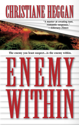 Title details for Enemy Within by Christiane Heggan - Available